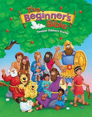 The Beginner's Bible: Timeless Children's Stories Hardcover